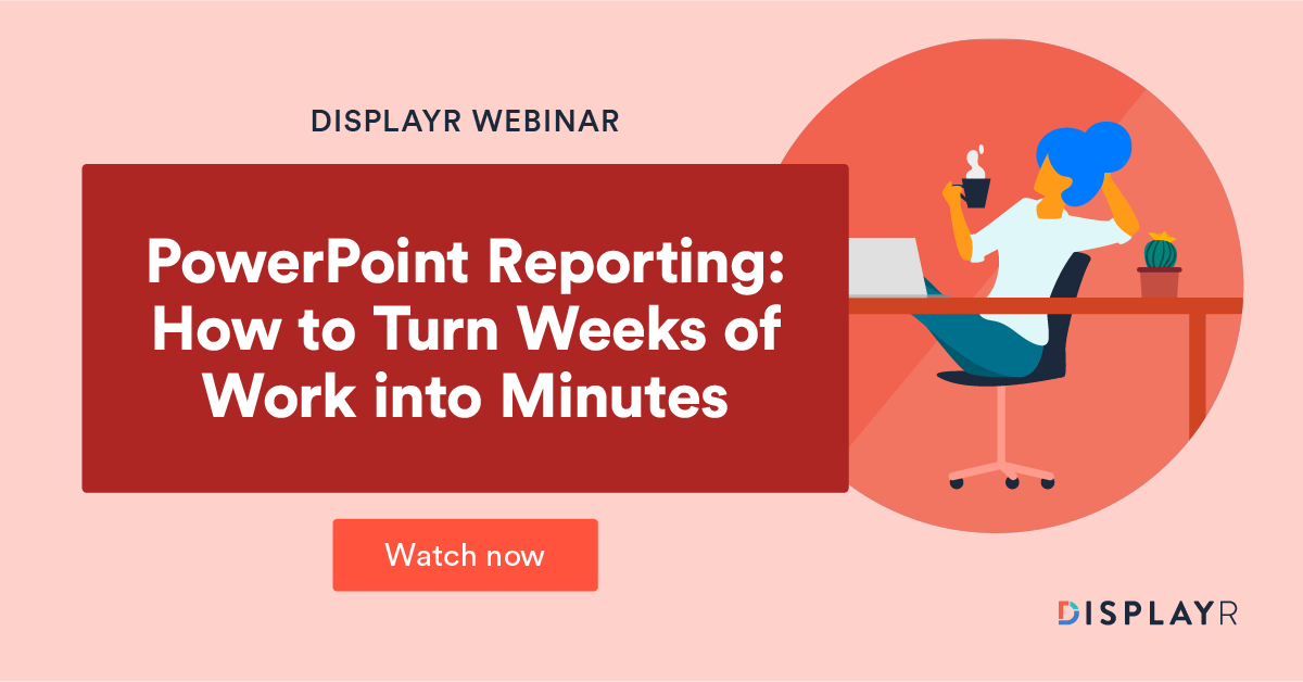 powerpoint-reporting-how-to-turn-weeks-of-work-into-minutes-displayr